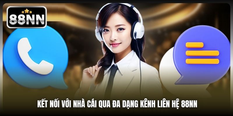 Kết nối với nhà cái qua đa dạng kênh liên hệ 88NN