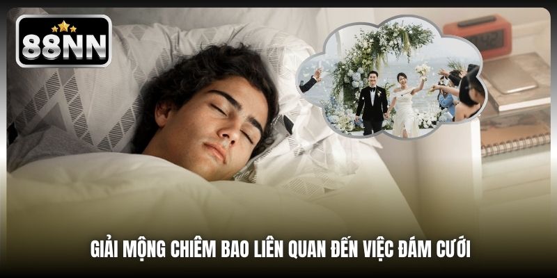 Giải mộng chiêm bao liên quan đến việc đám cưới